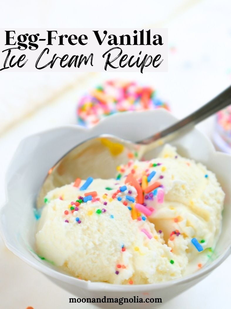 A bowl of homemade vanilla ice cream with sprinkles and text overlay "egg-free vanilla ice cream recipe"