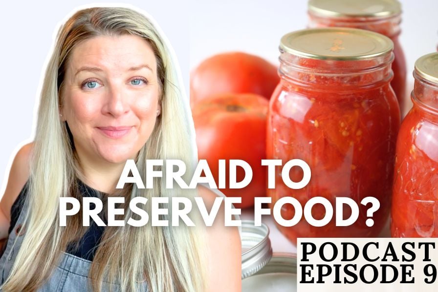 A woman smiling and large jars of canned tomatoes in the background. Text overlay say, "Afraid to Preserve Food?"